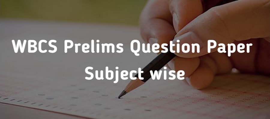 wbcs preliminary question paper wbcs exam