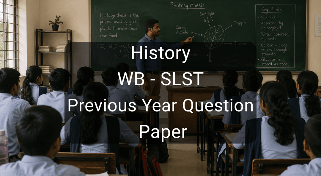 History WB- SLST Previous year question paper